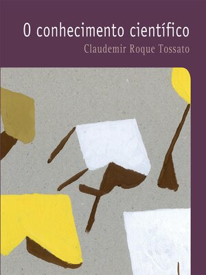 cover image of O conhecimento científico